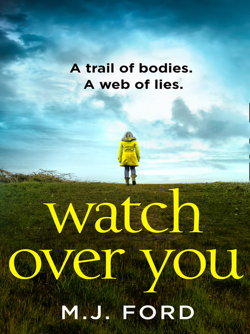Title details for Watch Over You by M.J. Ford - Available